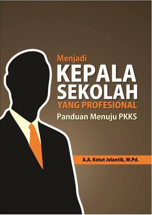 Menjadi Kepala Sekolah yang Profesional